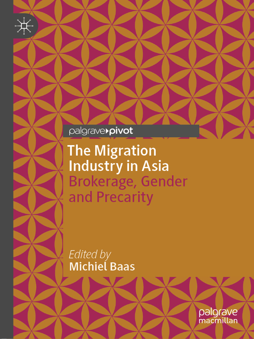 Title details for The Migration Industry in Asia by Michiel Baas - Available
